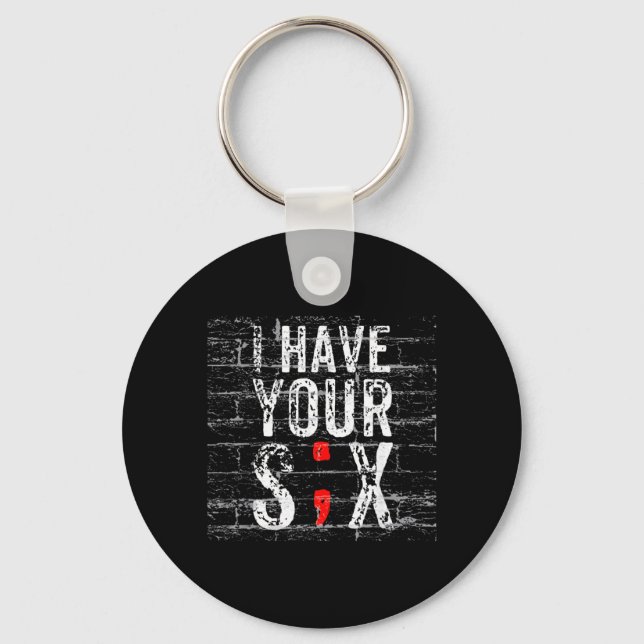 Semicolon Prevention Got Back Military Saying Key Ring (Front)