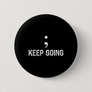 Semicolon Project Mental Health Awareness 6 Cm Round Badge