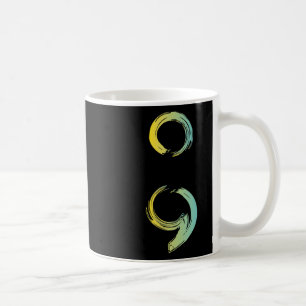 Semicolon Suicide Awareness For A Mental Supporter Coffee Mug