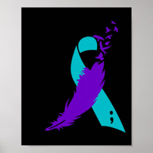 Semicolon Suicide Awareness Ribbon  Poster