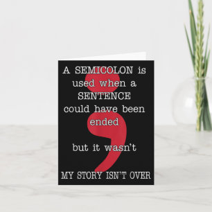 Semicolon Suicide Prevention Awareness My Story Card