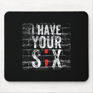 Semicolon Suicide Prevention I Have Your Six Milit Mouse Mat