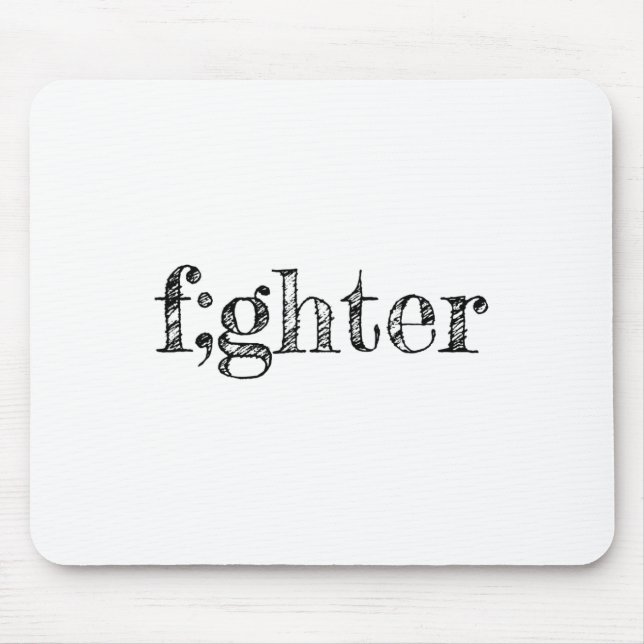 Semicolon Support Depression Awareness  Mouse Mat (Front)