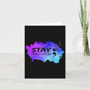 Semicolon Tomorrow Needs You Suicide Prevention Aw Card
