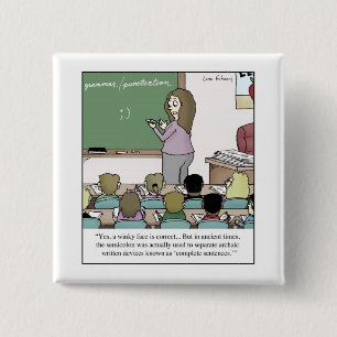 Semicolon "Winky Face" Teacher Cartoon 15 Cm Square Badge