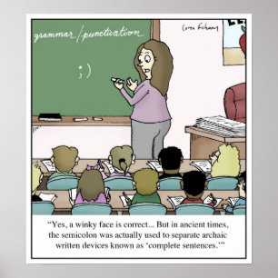 Semicolon "Winky Face" Teacher Cartoon Poster