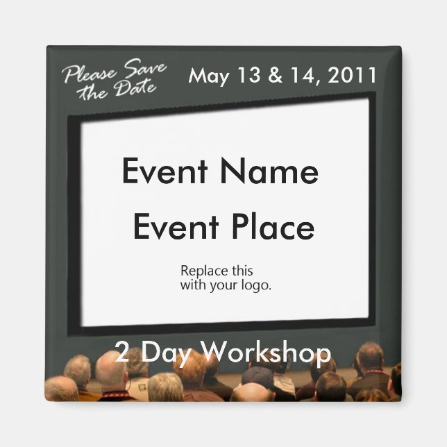 Seminar - Workshop - Please Save the Date Magnet (Front)