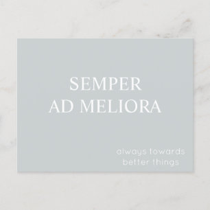 Semper Ad Meliora Latin Quote Grey Postcard