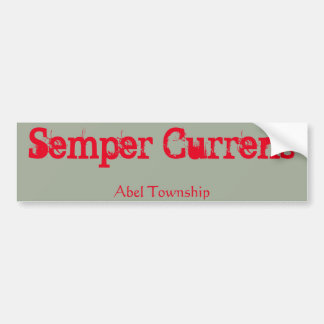Semper Currens Bumper Sticker