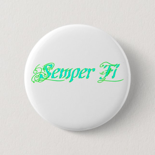 Semper Fi 6 Cm Round Badge (Front)