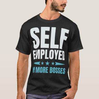 Semployed No More Bosses T-Shirt