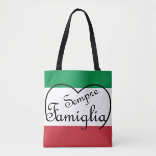 Sempre Famiglia and Italian flag colors tote Bag