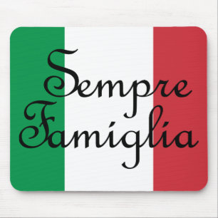 Sempre Famiglia and Italian flag colours Mouse Mat