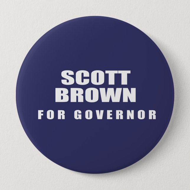 SENATOR SCOTT BROWN 10 CM ROUND BADGE (Front)