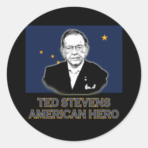 Senator Ted Stevens T-shirt,  American Hero Classic Round Sticker