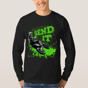 Send It Gift Funny Dirt Bike Motocross MX Rider T-Shirt