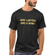 Send Lawyers Guns And Money Vintage Style shirt
