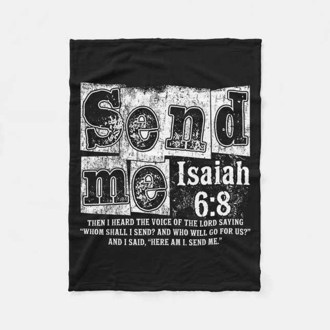 Send Me Isaiah 6_8 Christian Here Am I Send Me, Fa Fleece Blanket (Front)