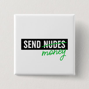 Send Money 15 Cm Square Badge