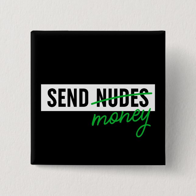 Send Money 15 Cm Square Badge (Front)