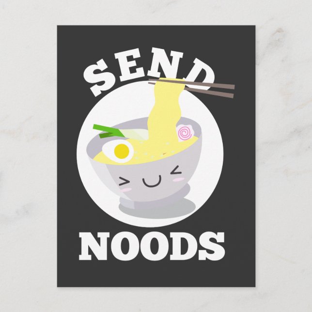 Send Noods Asian Kawaii Ramen Noodles Bowl Food Postcard (Front)