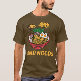Send Noods Japanese, Ramen Noodle For Men Women Ki T-Shirt