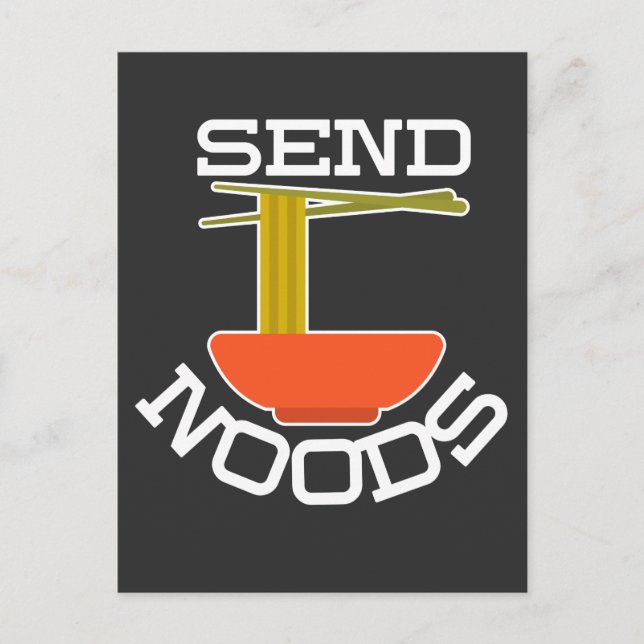 Send Noods - Noodle Lover Asian Food Pun Postcard (Front)