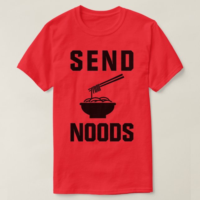 Send Noods T-Shirt (Design Front)