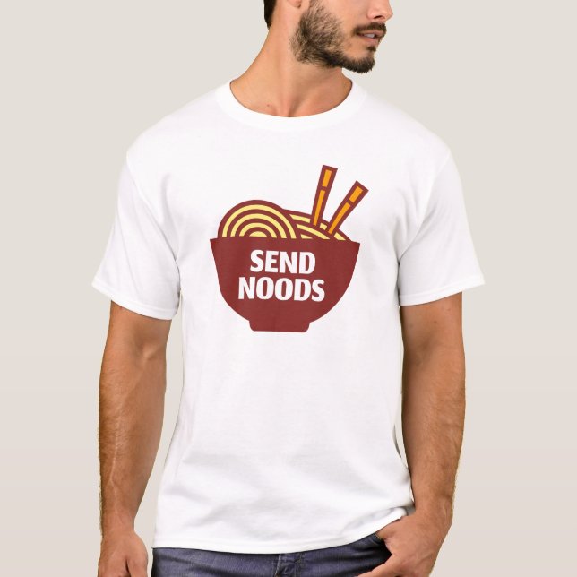 Send Noods T-Shirt (Front)