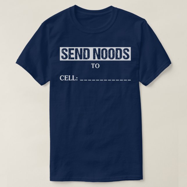 Send Noods T-Shirt (Design Front)