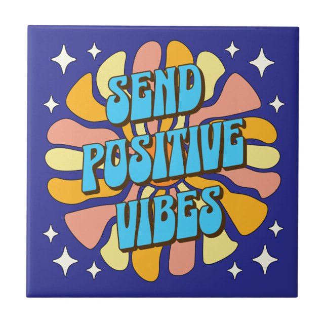 Send Positive Vibes Tile (Front)