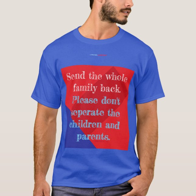 Send whole family T-Shirt (Front)