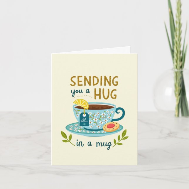 Sending a Hug in a Mug Get Well Card (Front)