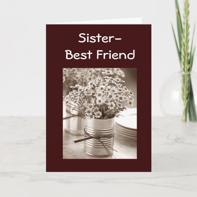 SENDING FLOWERS TO MY SISTER/BEST FRIEND BIRTHDAY CARD (Front)