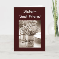 SENDING FLOWERS TO MY SISTER/BEST FRIEND BIRTHDAY