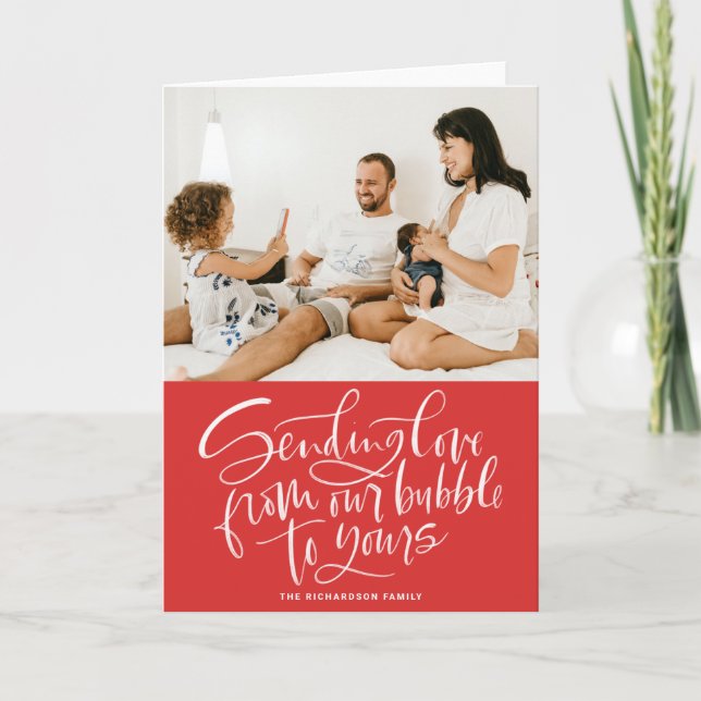 Sending Love from Our Bubble to Yours Red Photo Holiday Card (Front)