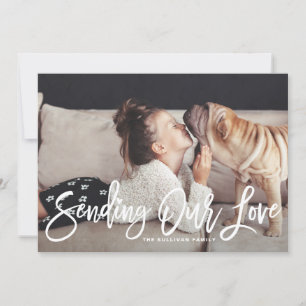 Sending Our Love Hand Lettered Valentine's Day II Holiday Card