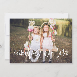 Sending Our Love Lettering Valentine's Day Photo Holiday Card