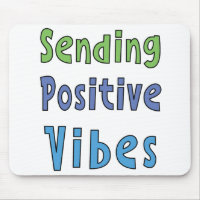Sending Positive Vibes