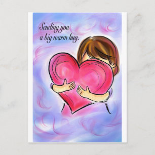 Sending you a big warm hug. postcard