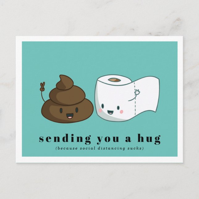 Sending You a Hug | Kawaii Toilet Paper & Poop Postcard (Front)
