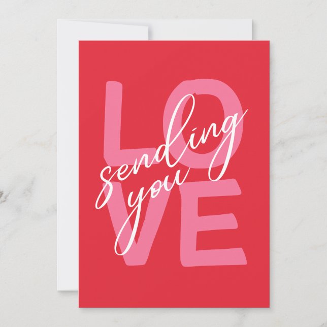 Sending You Love Bold Modern Typography Valentine Holiday Card (Front)