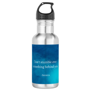 Seneca: Focus Forward, Don't Stumble on Past 532 Ml Water Bottle