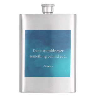 Seneca: Focus Forward, Don't Stumble on Past Hip Flask