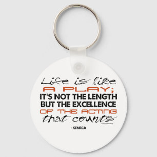 Seneca Quote on Acting Key Ring