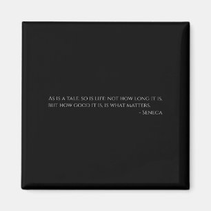 Seneca Quote On Life - Ancient Rome - Stoic Philos Magnet
