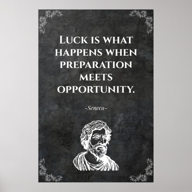 Seneca wise quote. Wisdom Poster (Front)