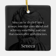 Seneca's Division: The Doers and the Critics