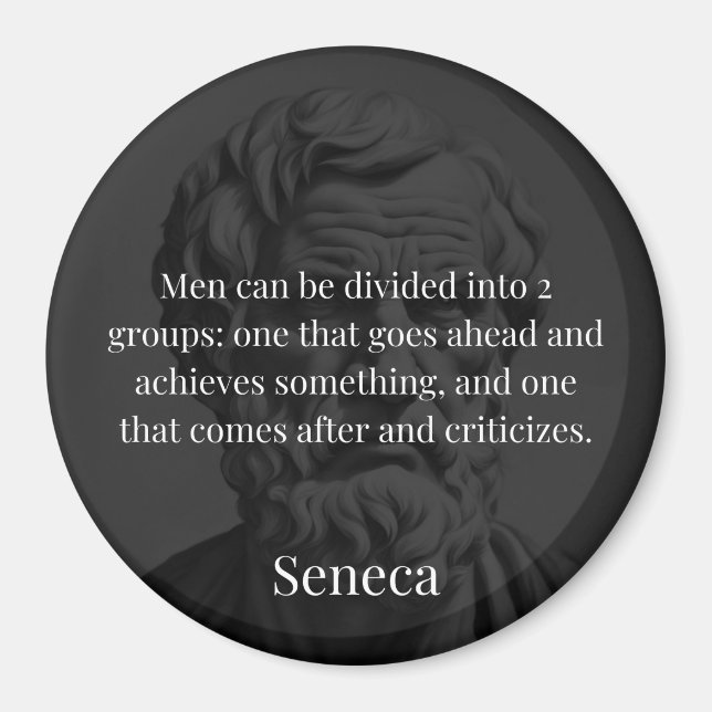Seneca's Division: The Doers and the Critics Magnet (Front)