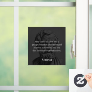 Seneca's Division: The Doers and the Critics Window Cling